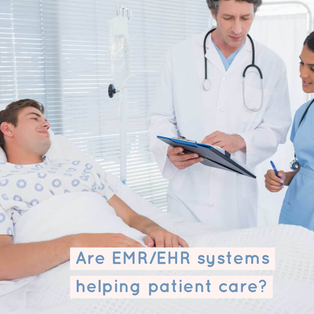 emr/ehr systems for patient care