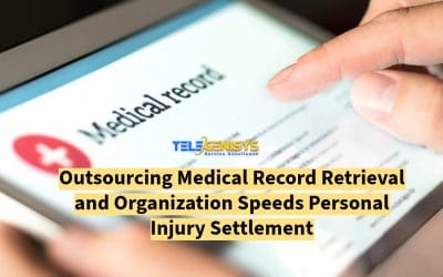 Outsourcing Medical Record Retrieval and Organization Speeds Personal Injury Settlement